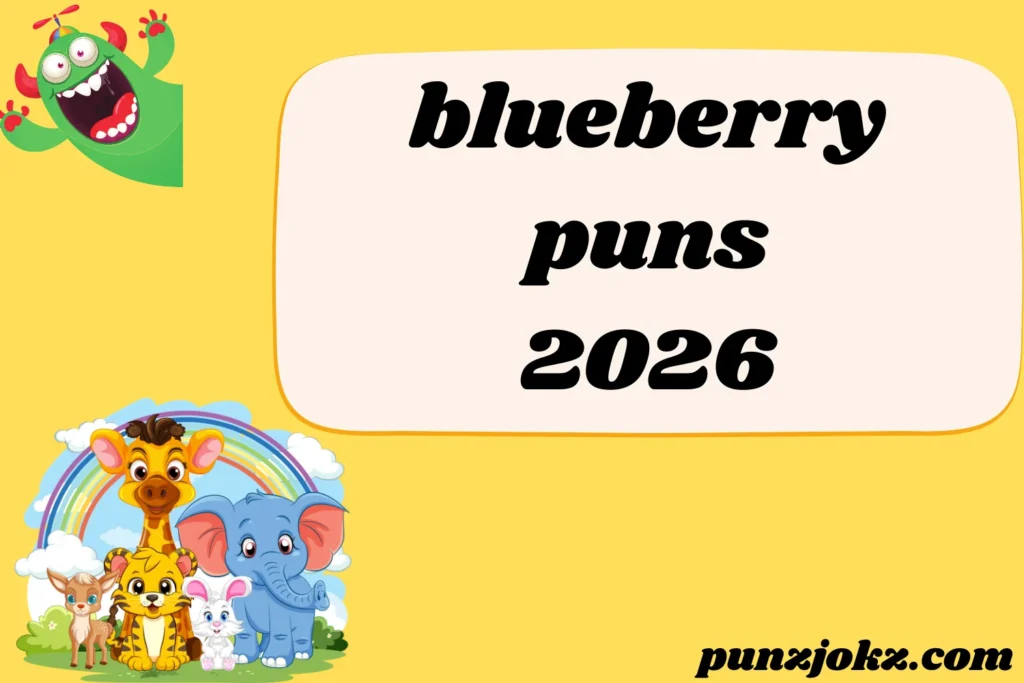 blueberry puns