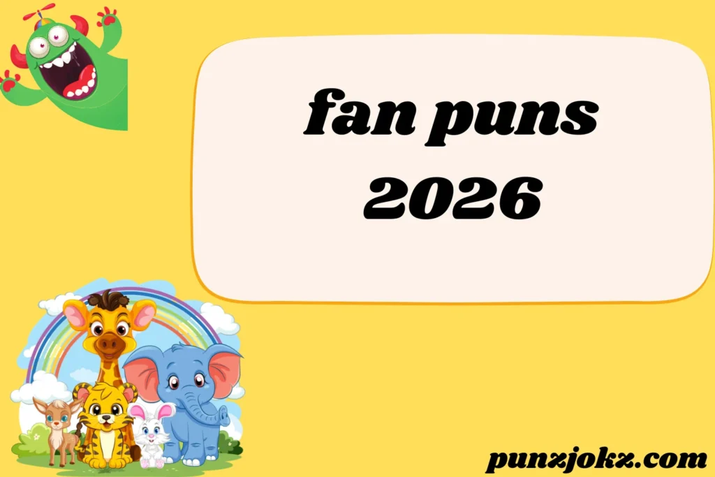 fan puns