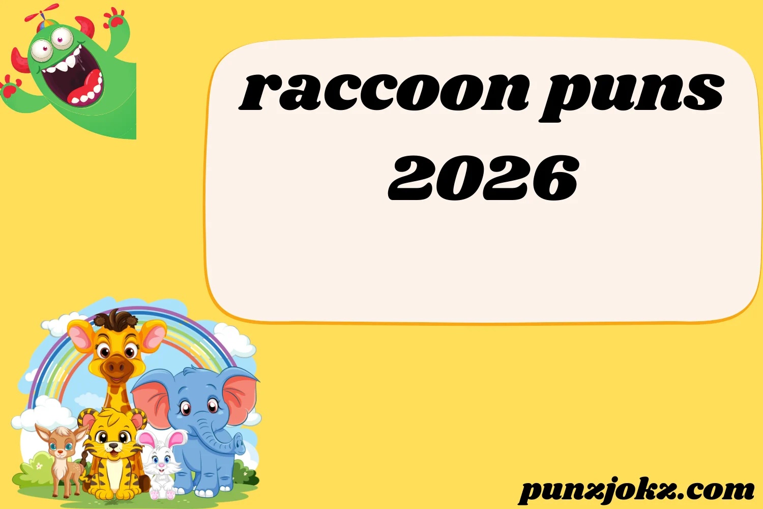 raccoon puns