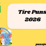 Tire Puns