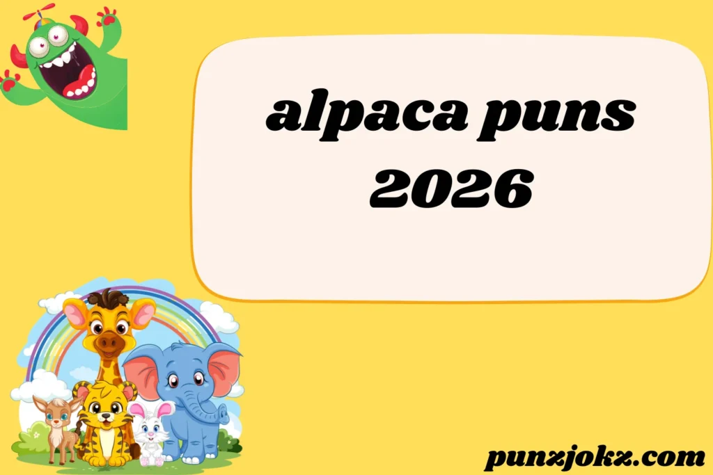 alpaca puns