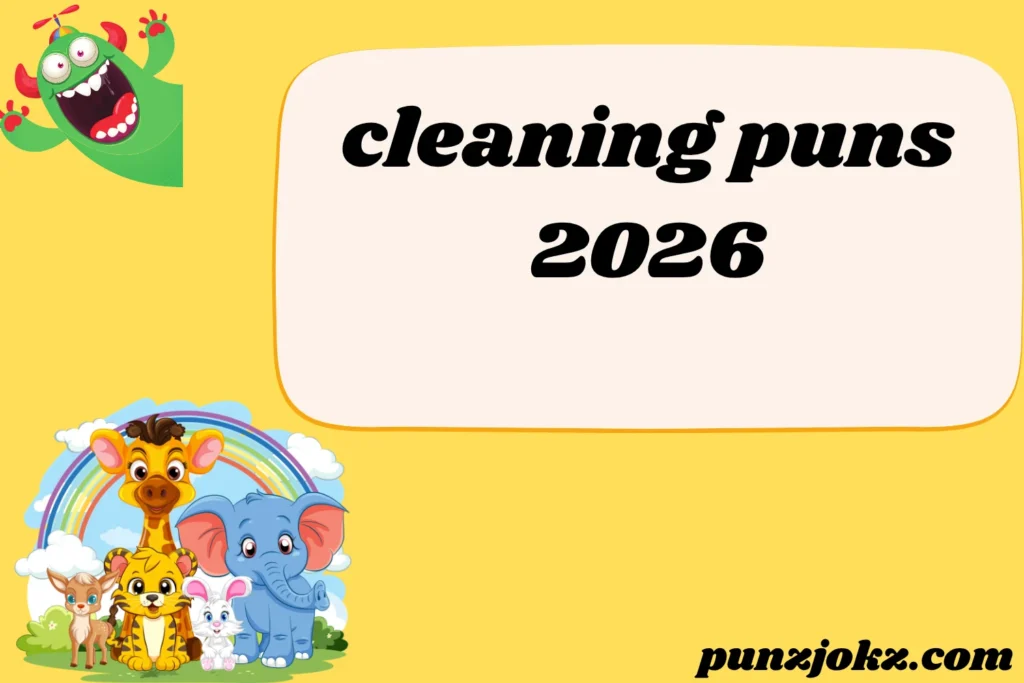 cleaning puns