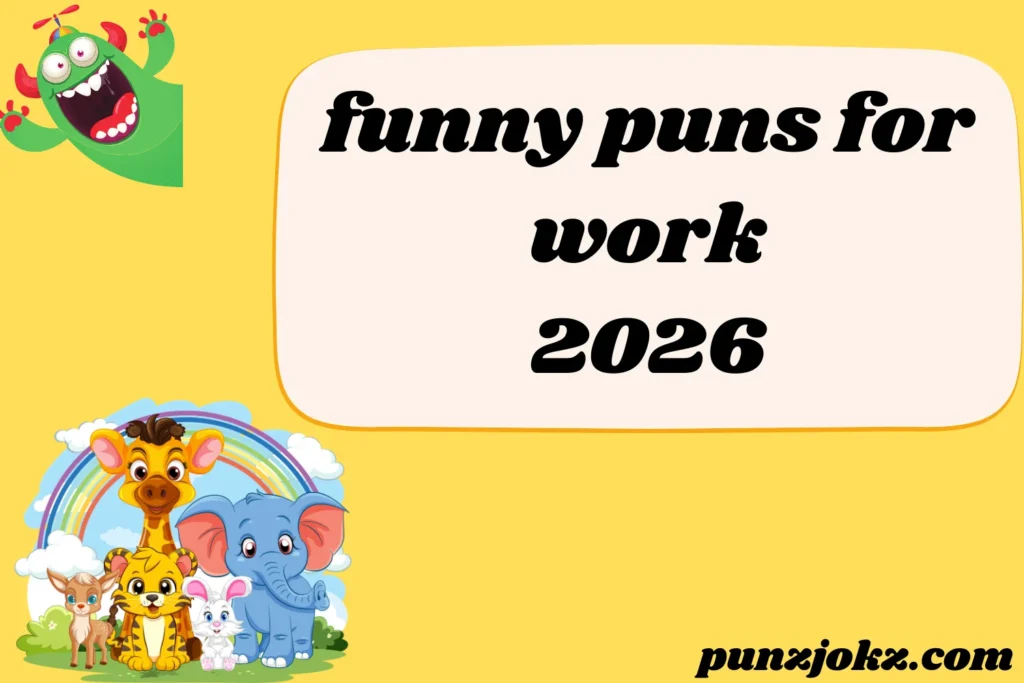 funny puns for work