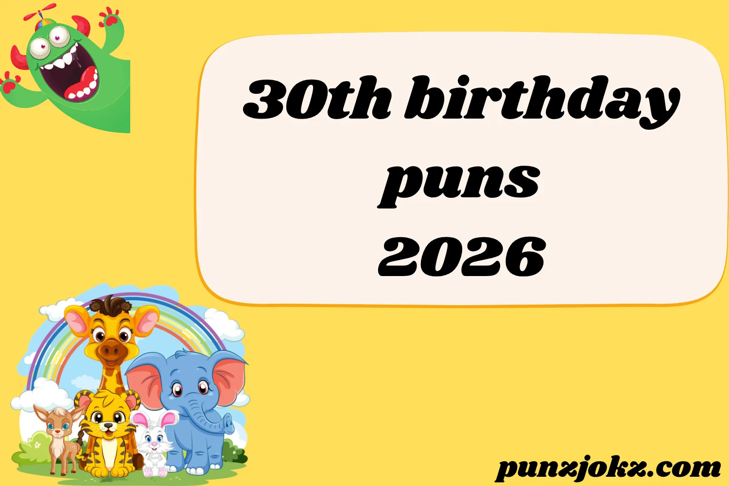 30th birthday puns