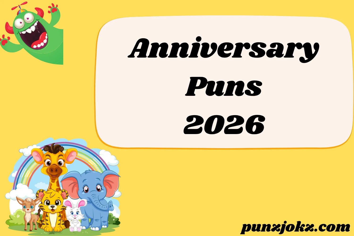 Anniversary Puns