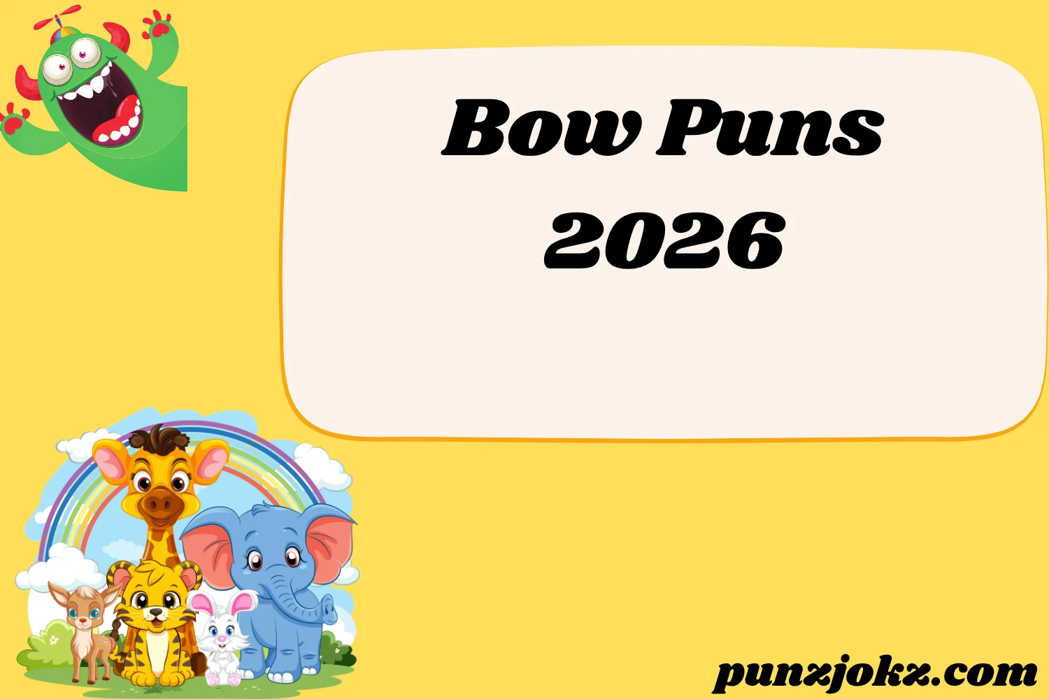 Bow Puns
