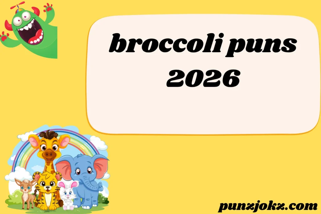 broccoli puns