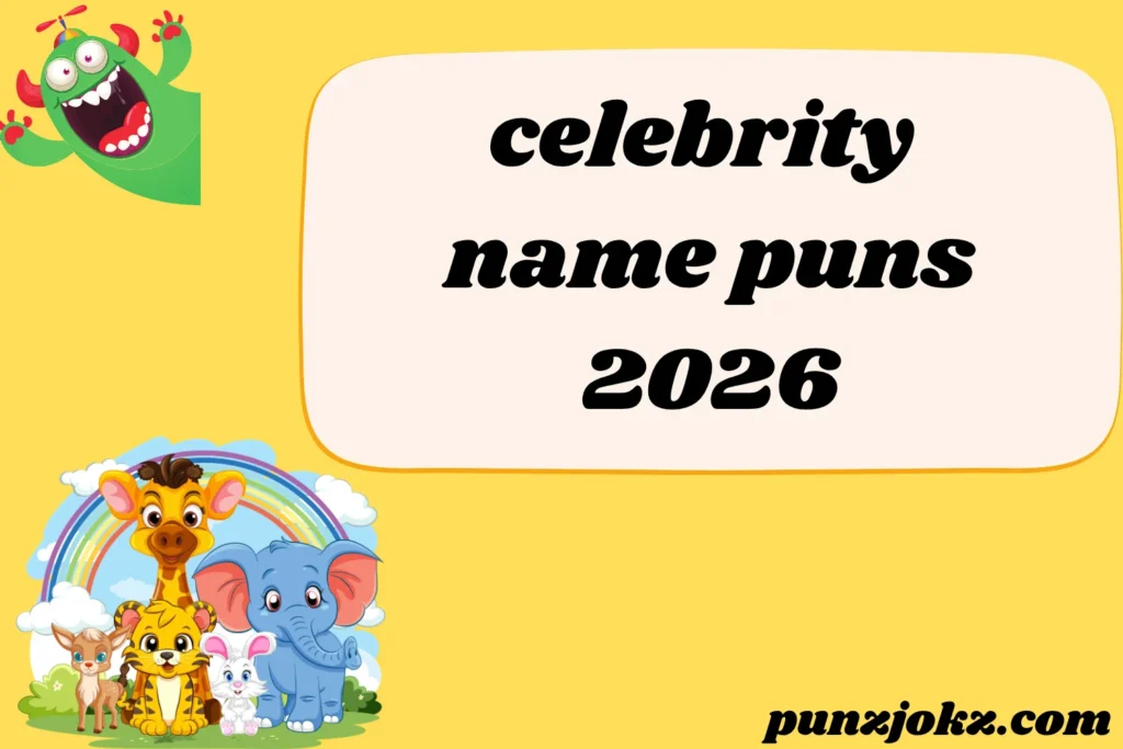 celebrity name puns