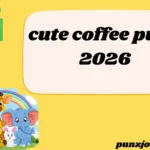 cute coffee puns