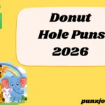 Donut Hole Puns