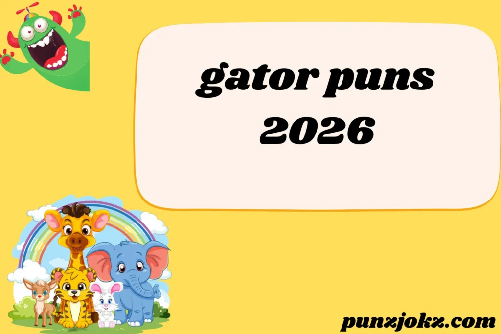 gator puns