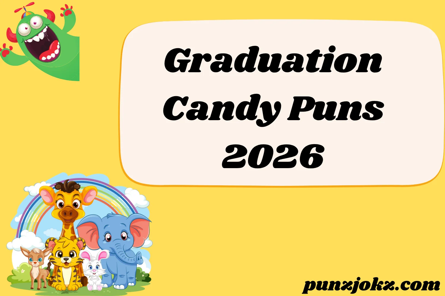 Graduation Candy Puns