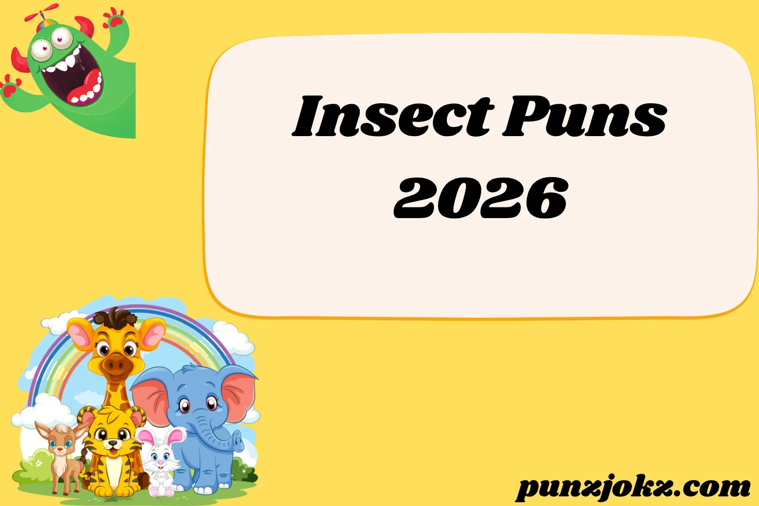 Insect Puns