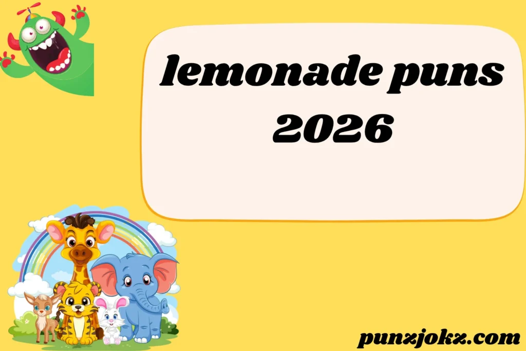 lemonade puns