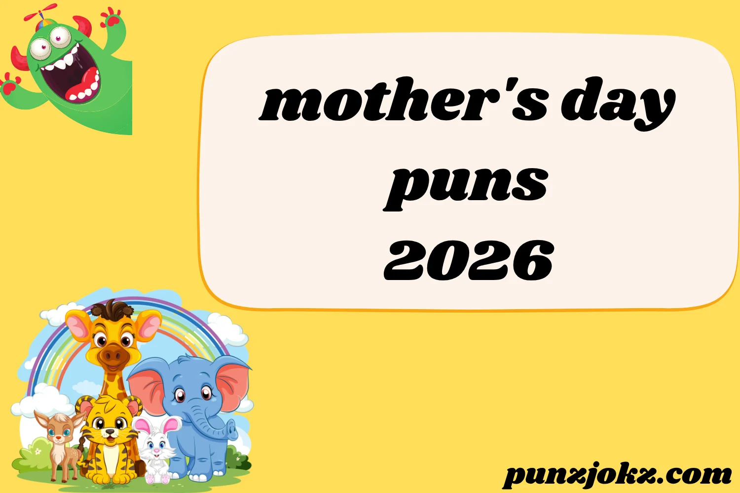 mother's day puns
