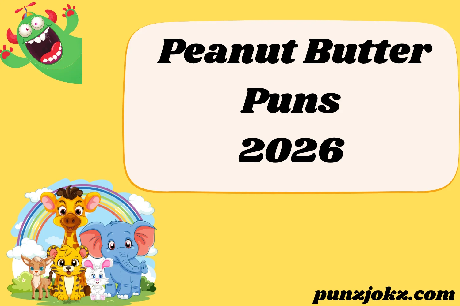Peanut Butter Puns