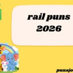 rail puns