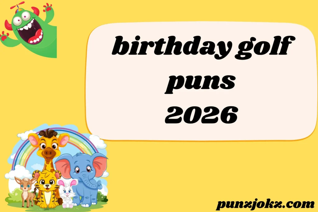 birthday golf puns
