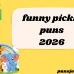 funny pickle puns