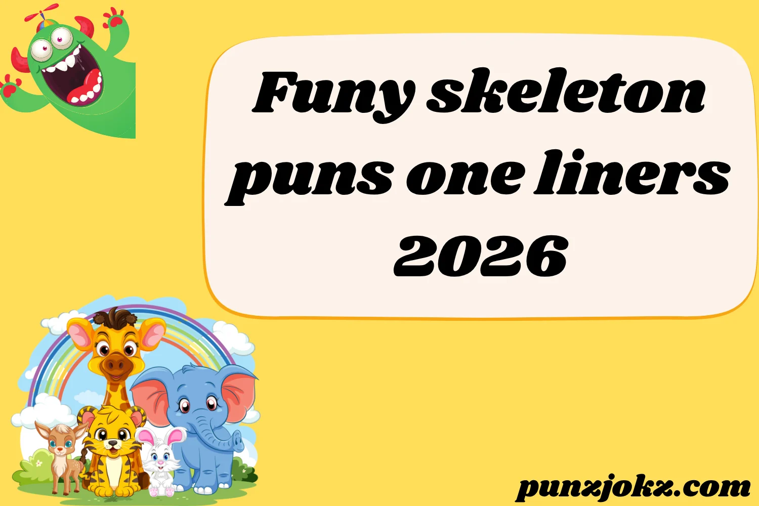 Funy skeleton puns one liners