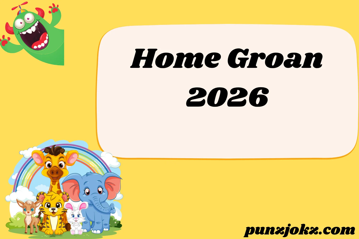 Home Groan