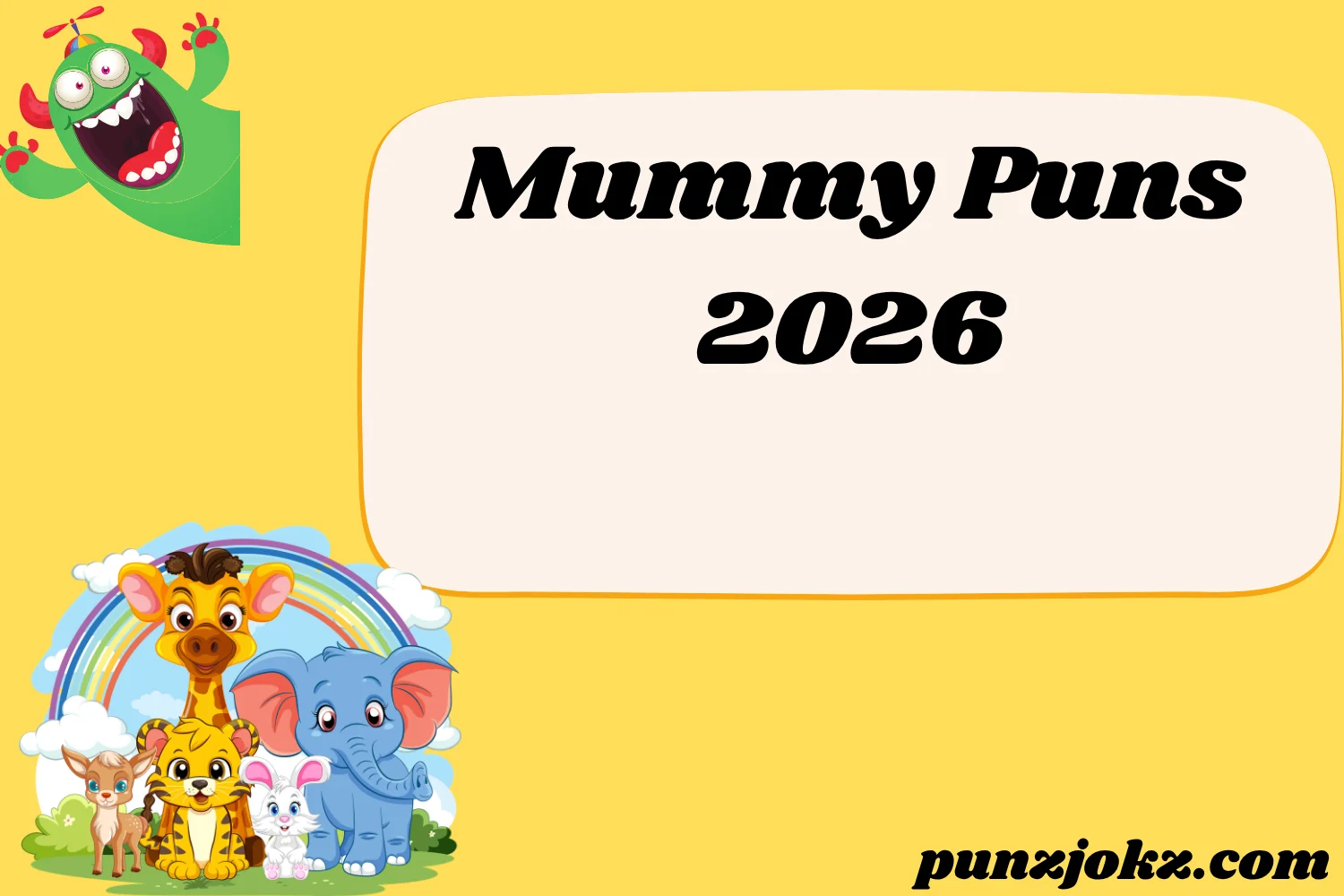 Mummy Puns