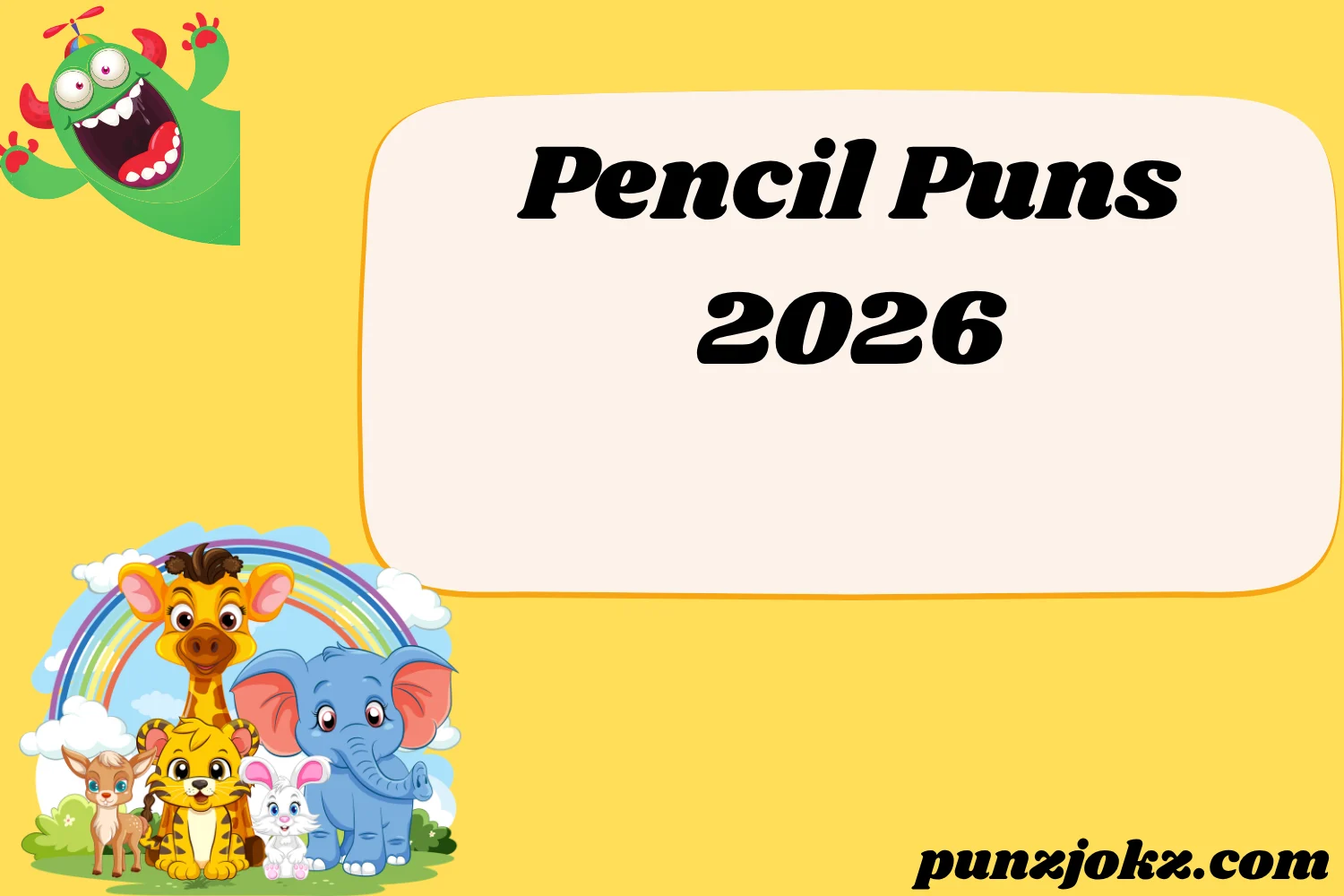 Pencil Puns