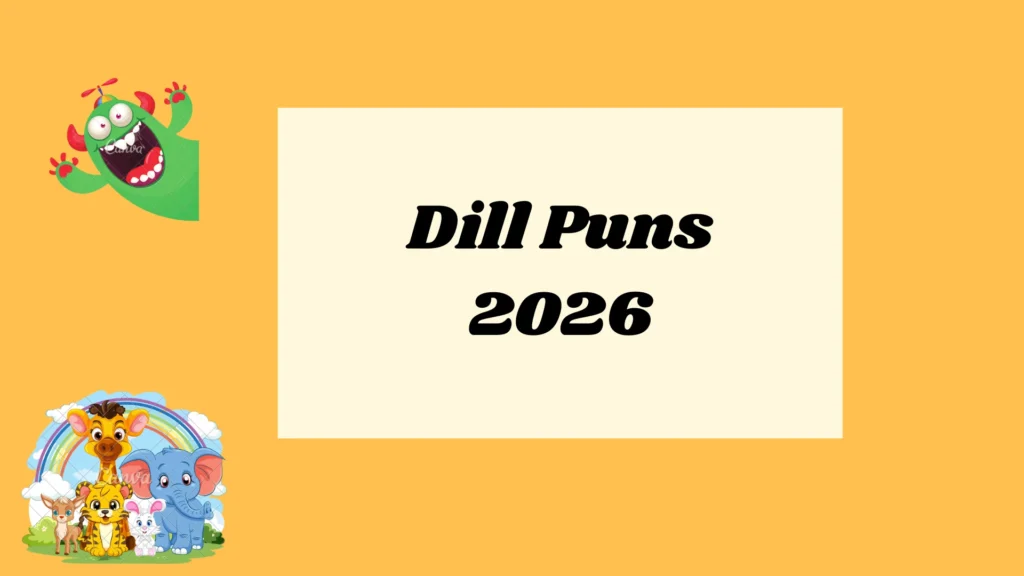 Dill Puns