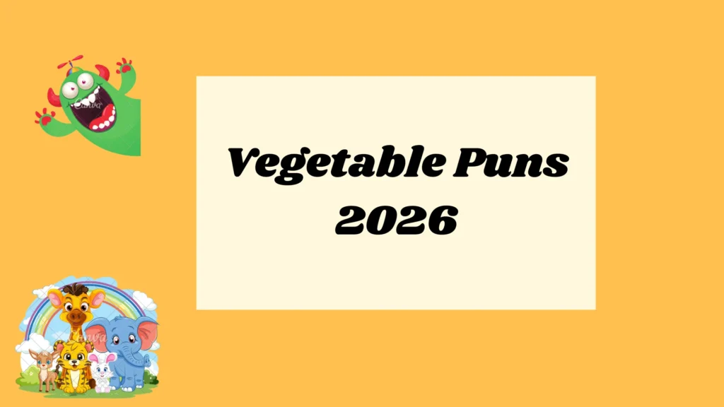 Vegetable Puns