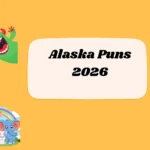 Alaska Puns