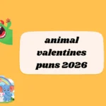 animal valentines puns