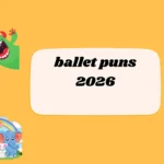 ballet puns
