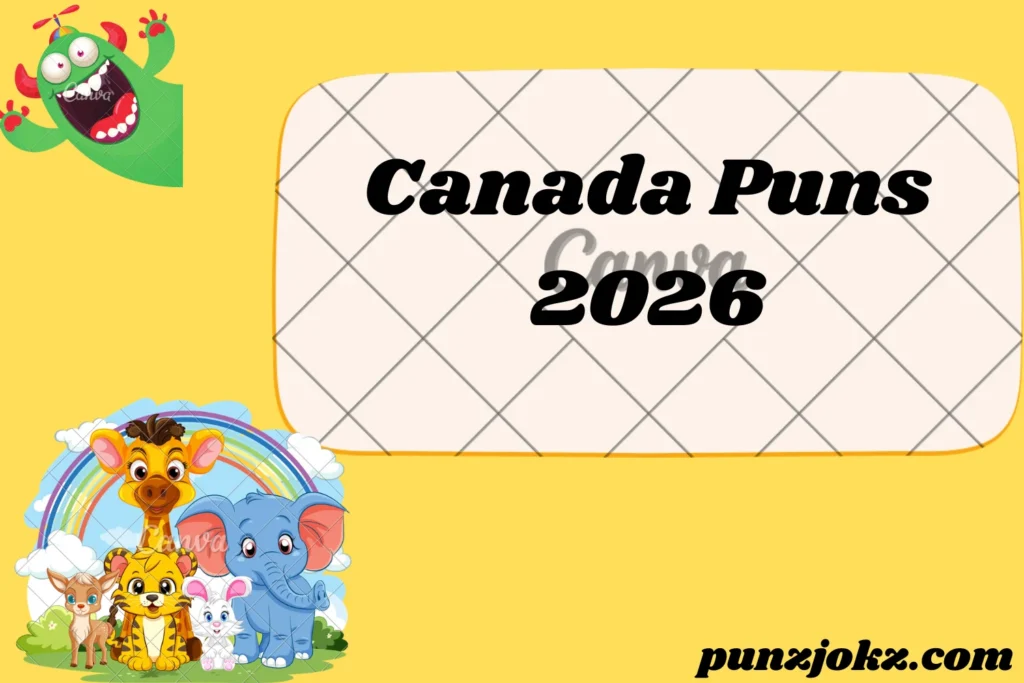 Canada Puns