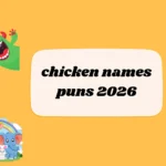 chicken names puns