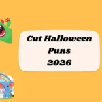 Cute Halloween Puns