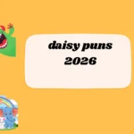 daisy puns