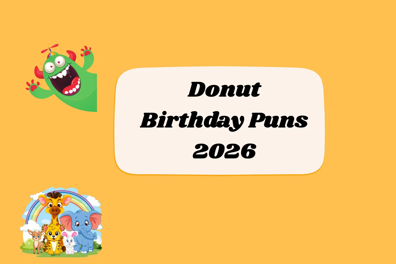 Donut Birthday Puns
