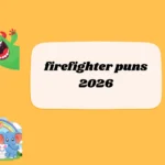 firefighter puns