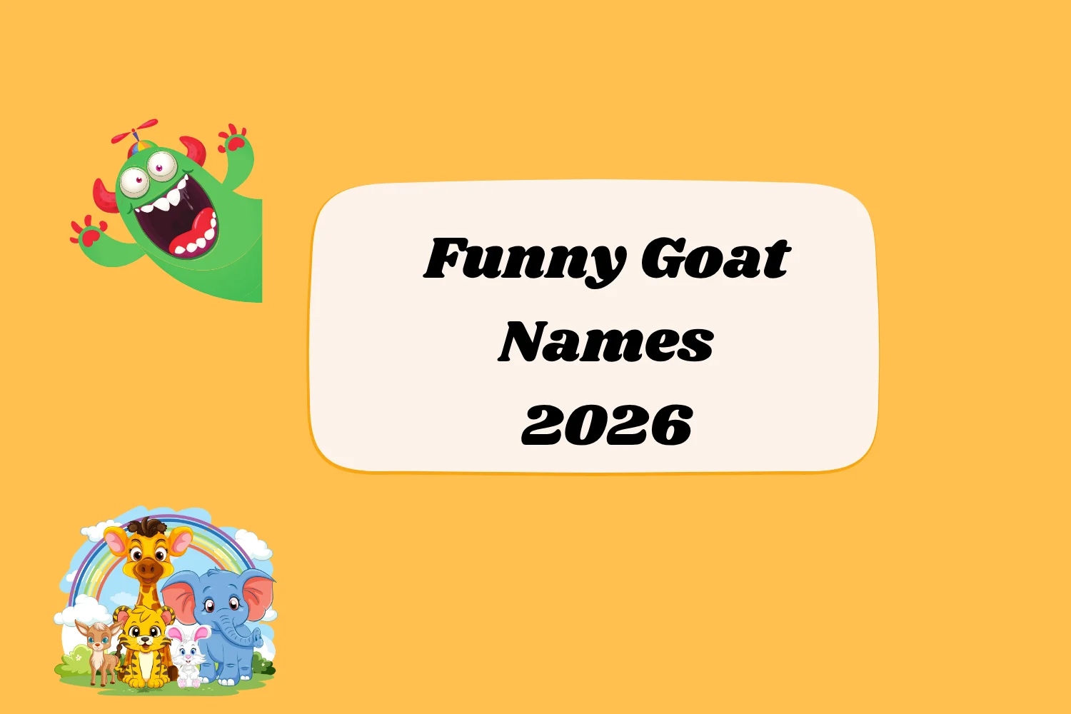 Funny Goat Names