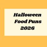 Halloween Food Puns