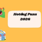 Hotdog Puns