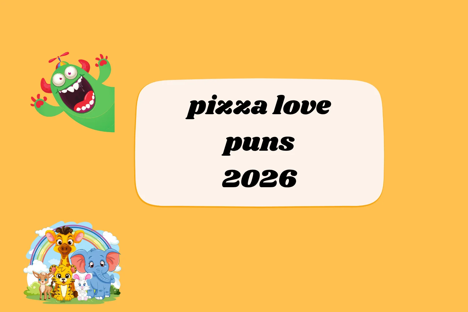 pizza love puns