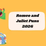 Romeo and Juliet Puns
