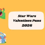 Star Wars Valentines Puns